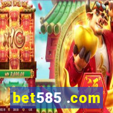 bet585 .com